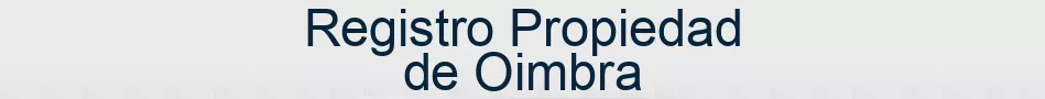 Registro Propiedad de Oimbra