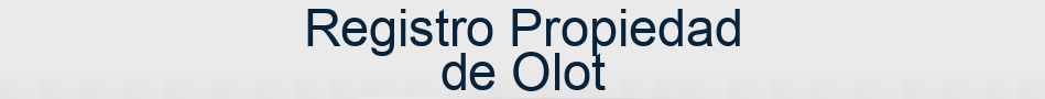 Registro Propiedad de Olot
