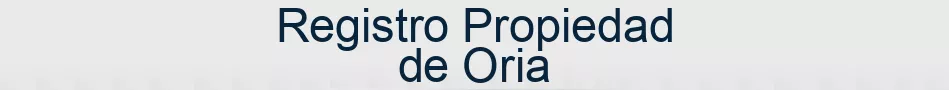 Registro Propiedad de Oria