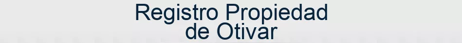 Registro Propiedad de Otivar