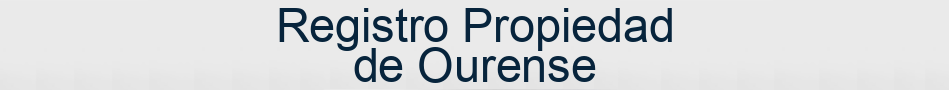 Registro Propiedad de Ourense