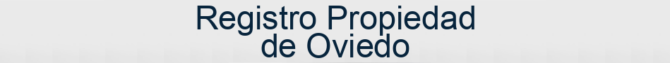 Registro Propiedad de Oviedo