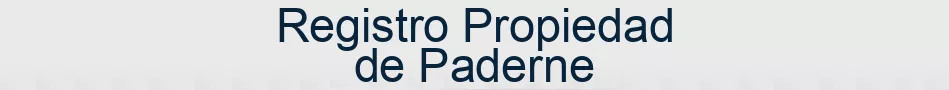 Registro Propiedad de Paderne