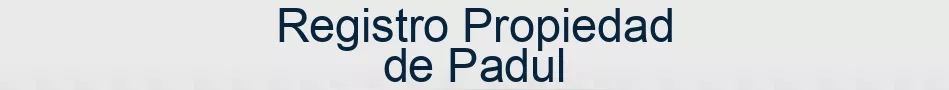 Registro Propiedad de Padul