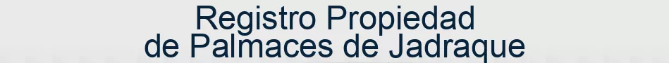 Registro Propiedad de Palmaces de Jadraque