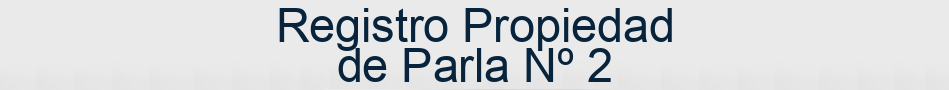 Registro Propiedad de Parla Nº 2