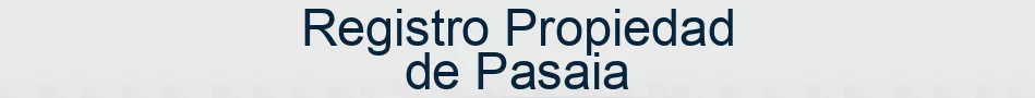 Registro Propiedad de Pasaia