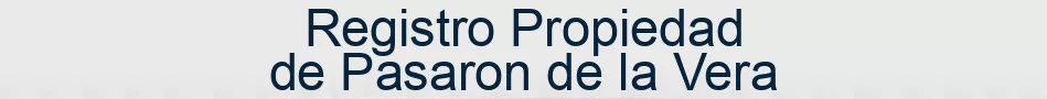 Registro Propiedad de Pasaron de la Vera