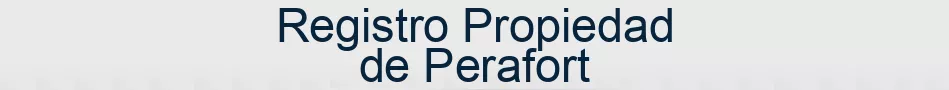 Registro Propiedad de Perafort