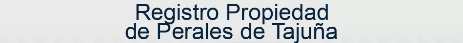 Registro Propiedad de Perales de Tajuña