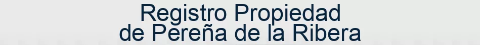 Registro Propiedad de Pereña de la Ribera
