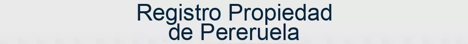 Registro Propiedad de Pereruela