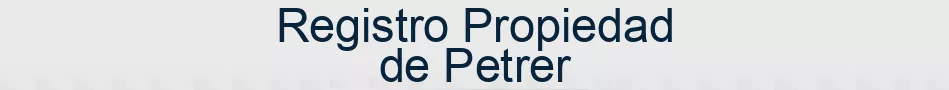 Registro Propiedad de Petrer