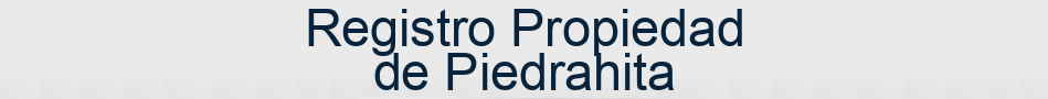 Registro Propiedad de Piedrahita