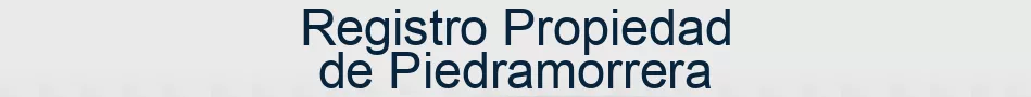 Registro Propiedad de Piedramorrera