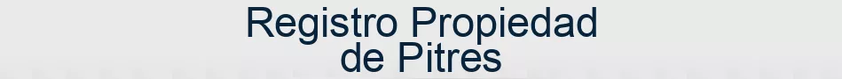 Registro Propiedad de Pitres