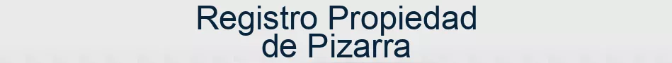 Registro Propiedad de Pizarra