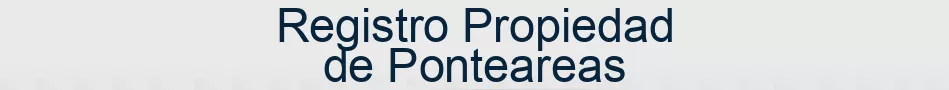 Registro Propiedad de Ponteareas