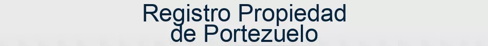 Registro Propiedad de Portezuelo