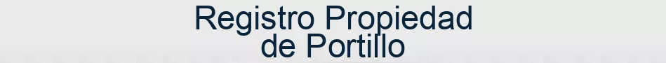 Registro Propiedad de Portillo