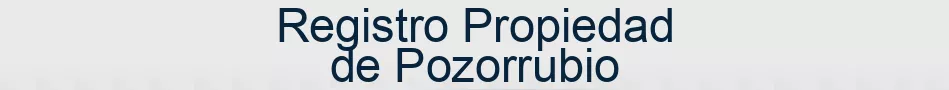 Registro Propiedad de Pozorrubio