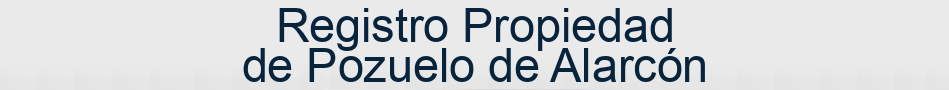 Registro Propiedad de Pozuelo de Alarcón