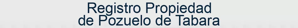 Registro Propiedad de Pozuelo de Tabara
