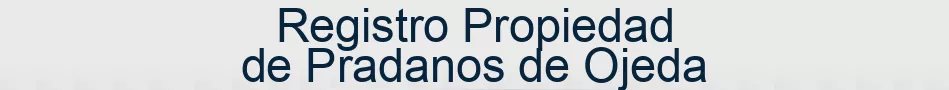 Registro Propiedad de Pradanos de Ojeda