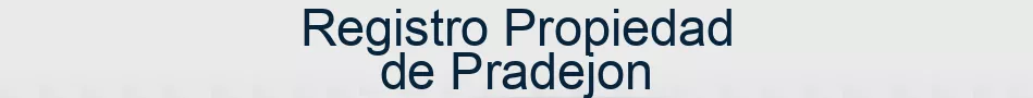 Registro Propiedad de Pradejon