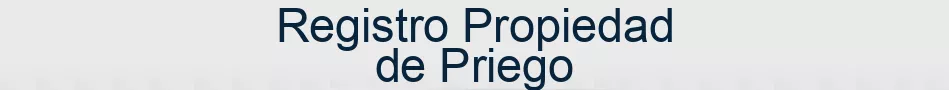Registro Propiedad de Priego