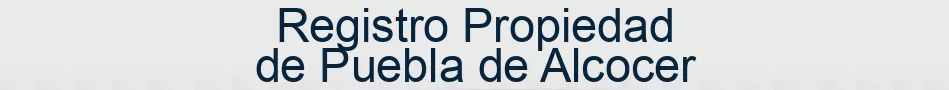 Registro Propiedad de Puebla de Alcocer