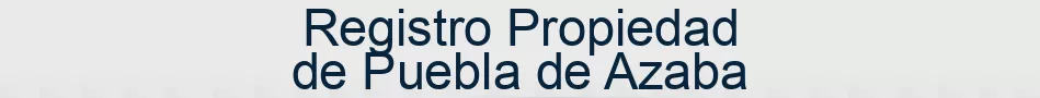 Registro Propiedad de Puebla de Azaba
