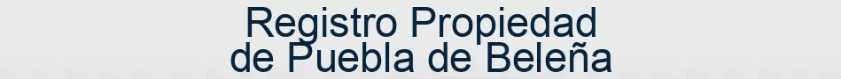 Registro Propiedad de Puebla de Beleña