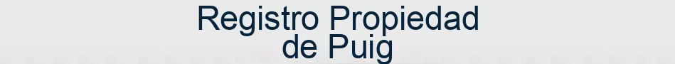 Registro Propiedad de Puig