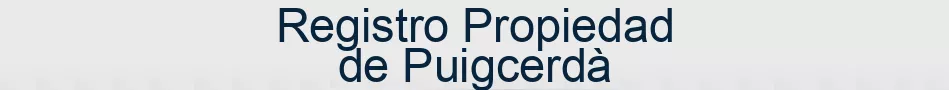 Registro Propiedad de Puigcerdà