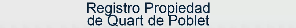 Registro Propiedad de Quart de Poblet