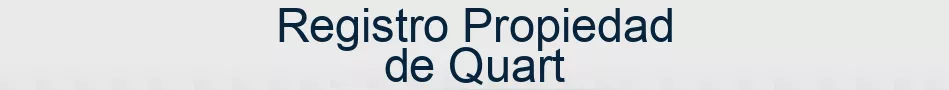 Registro Propiedad de Quart