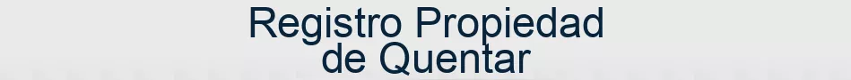 Registro Propiedad de Quentar