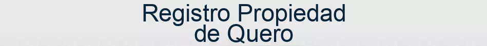 Registro Propiedad de Quero