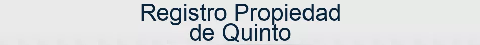 Registro Propiedad de Quinto
