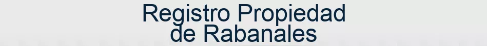 Registro Propiedad de Rabanales
