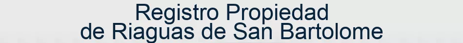 Registro Propiedad de Riaguas de San Bartolome