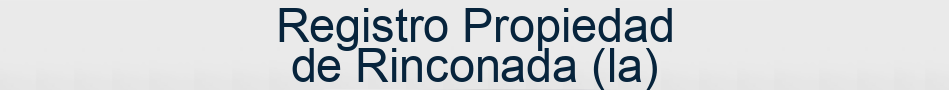 Registro Propiedad de Rinconada (la)
