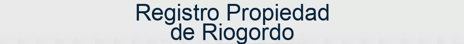 Registro Propiedad de Riogordo
