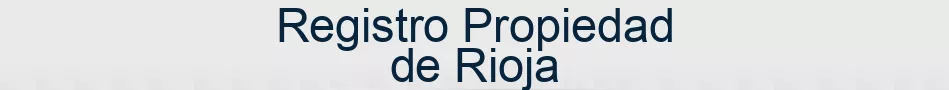 Registro Propiedad de Rioja