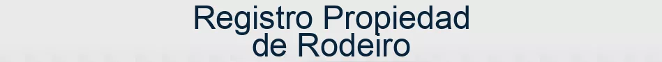 Registro Propiedad de Rodeiro