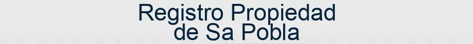 Registro Propiedad de Sa Pobla