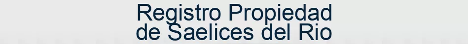 Registro Propiedad de Saelices del Rio