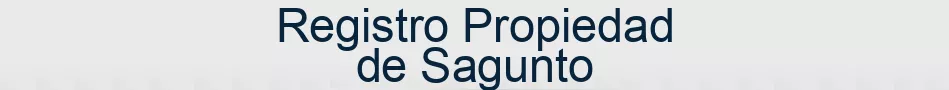 Registro Propiedad de Sagunto