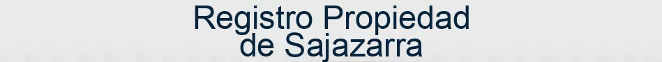 Registro Propiedad de Sajazarra